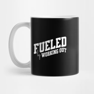 Fueled by Working Out Mug